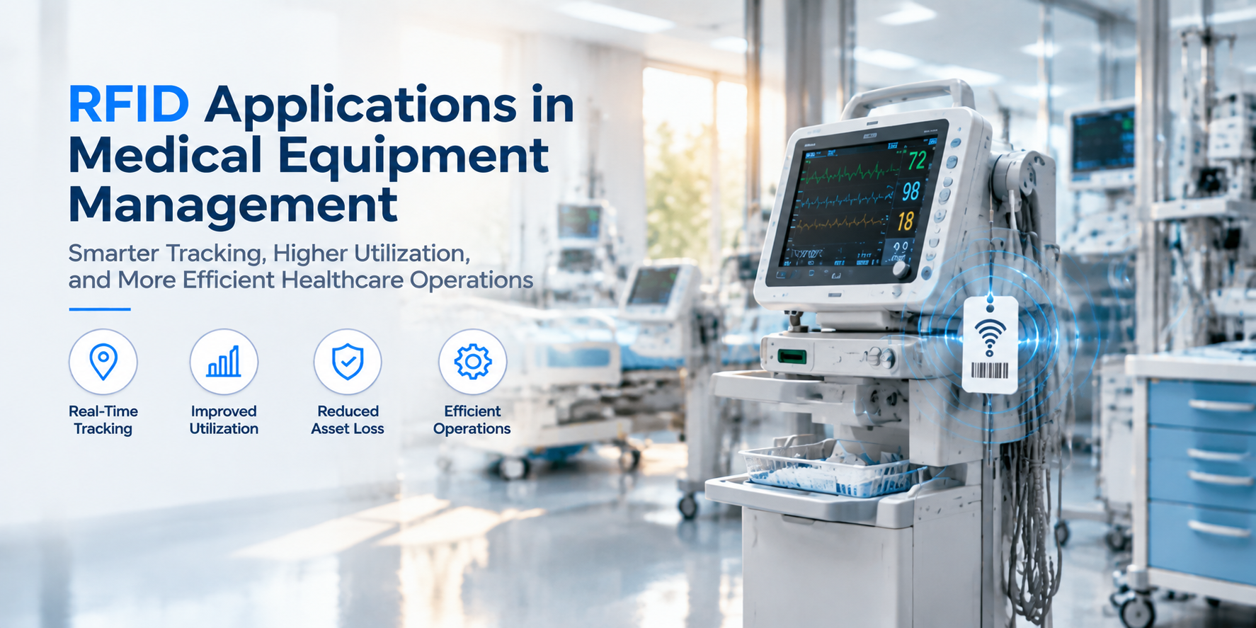 RFID Applications in Medical Equipment Management